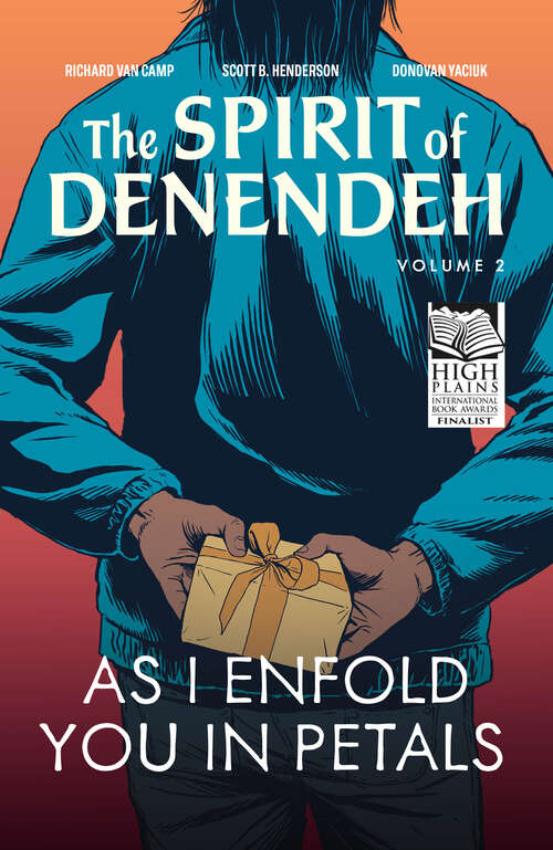 Book cover of As I Enfold You in Petals (The Spirit of Denendeh)