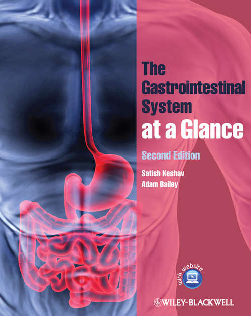 Book cover of The Gastrointestinal System at a Glance (At A Glance Ser.)