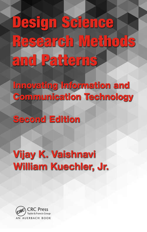 Book cover of Design Science Research Methods and Patterns: Innovating Information and Communication Technology, 2nd Edition (2)