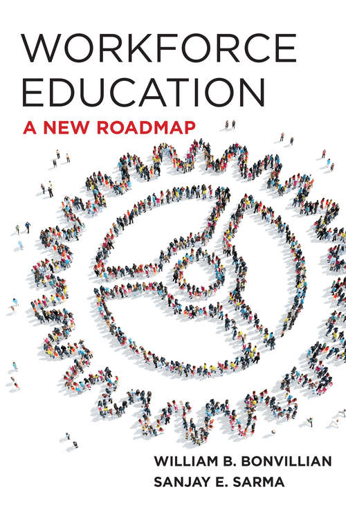 Book cover of Workforce Education: A New Roadmap