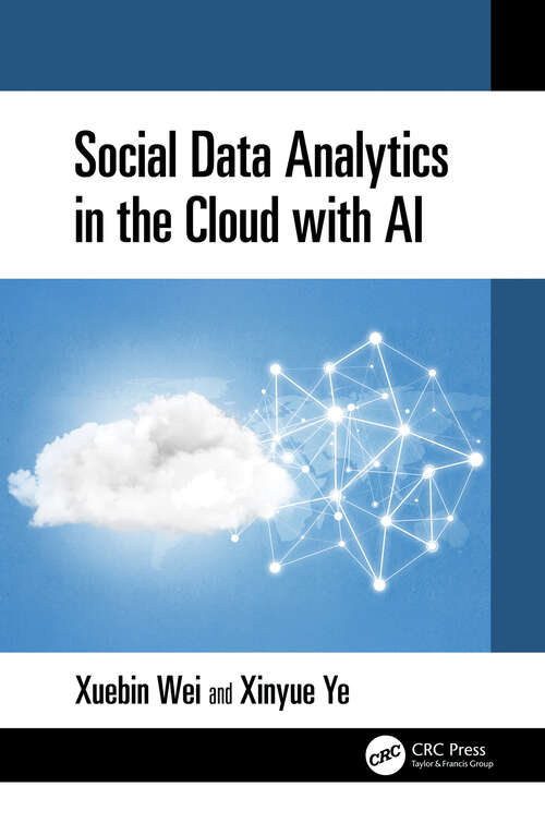 Book cover of Social Data Analytics in the Cloud with AI