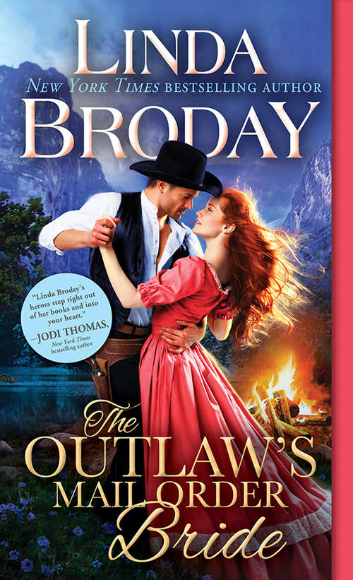 Book cover of The Outlaw's Mail Order Bride (Outlaw Mail Order Brides #1)