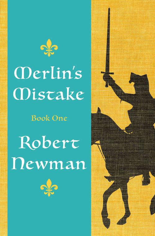 Book cover of Merlin's Mistake: Merlin's Mistake (Merlin's Mistake #1)