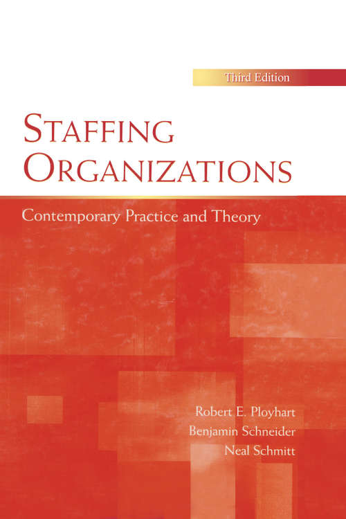 Book cover of Staffing Organizations: Contemporary Practice and Theory (Applied Psychology Series)