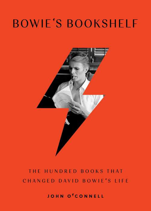 Book cover of Bowie's Bookshelf: The Hundred Books that Changed David Bowie's Life