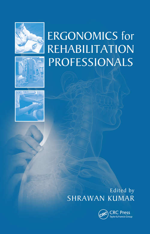 Book cover of Ergonomics for Rehabilitation Professionals (1)