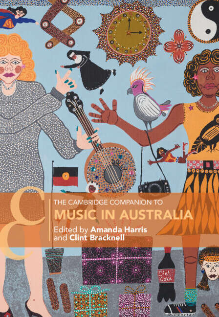 Book cover of The Cambridge Companion to Music in Australia (Cambridge Companions to Music)