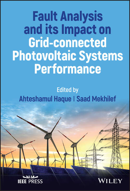 Book cover of Fault Analysis and its Impact on Grid-connected Photovoltaic Systems Performance