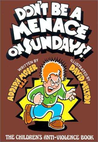 Book cover of Don't Be a Menace on Sundays