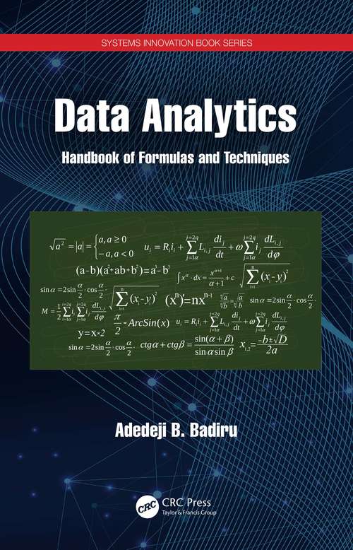 Book cover of Data Analytics: Handbook of Formulas and Techniques (Systems Innovation Book Series)