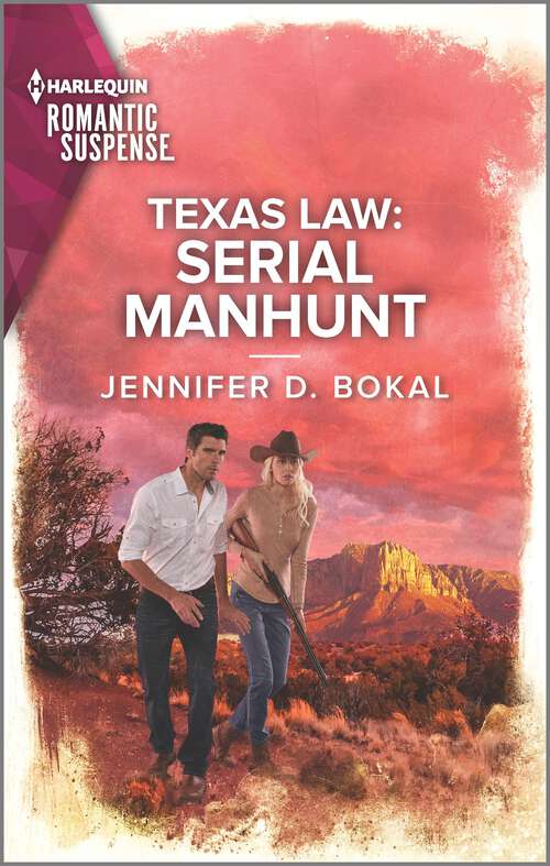 Book cover of Texas Law: Serial Manhunt (Original) (Texas Law #2)