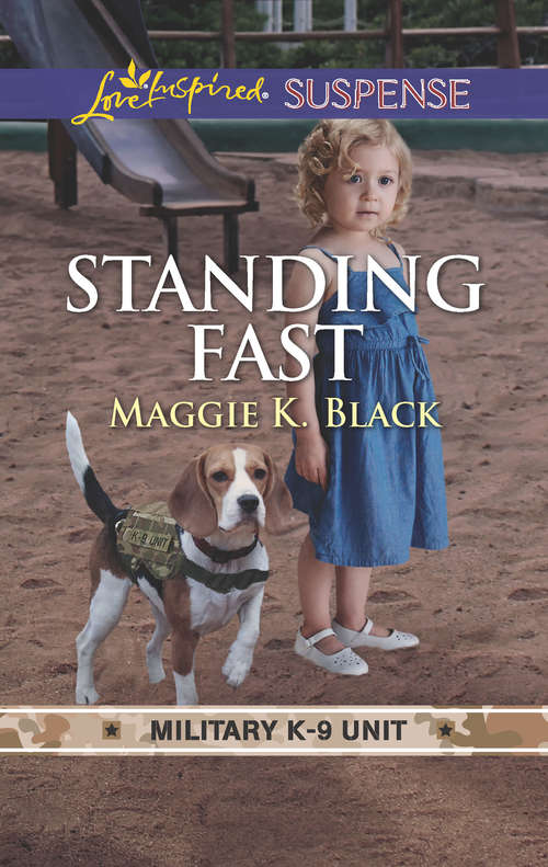 Book cover of Standing Fast: Standing Fast Cowboy Bodyguard Standoff At Midnight Mountain (Military K-9 Unit)