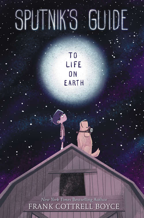 Book cover of Sputnik's Guide to Life on Earth