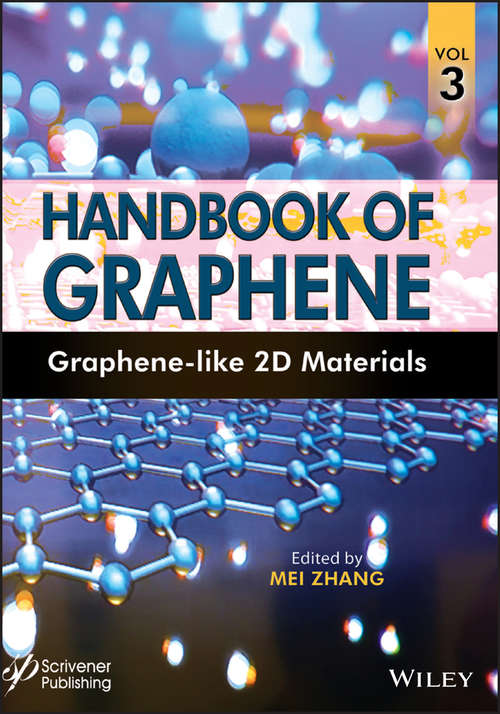 Book cover of Handbook of Graphene: Graphene-like 2D Materials (Volume 3)