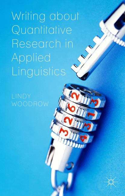 Book cover of Writing about Quantitative Research in Applied Linguistics