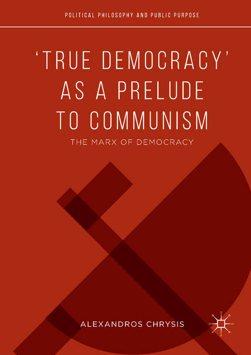 Book cover of ‘True Democracy’ as a Prelude to Communism