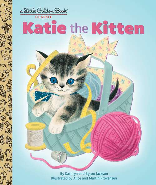 Book cover of Katie the Kitten (Little Golden Book)