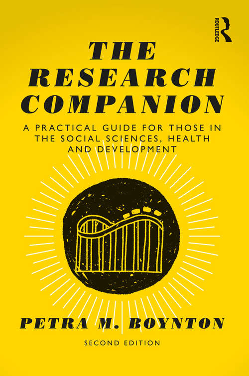 Book cover of The Research Companion: A practical guide for those in the social sciences, health and development (2)