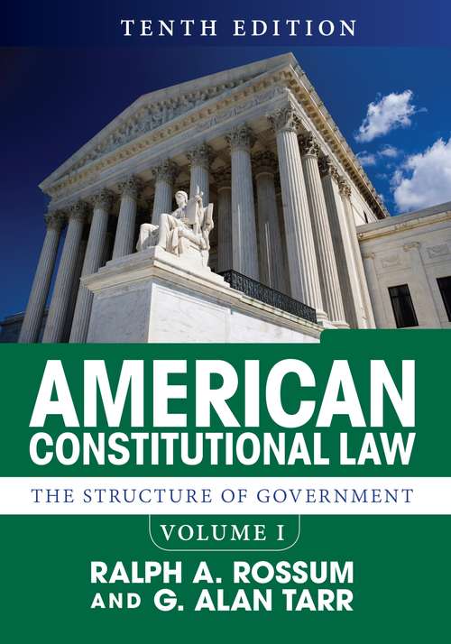 Book cover of American Constitutional Law, Volume I: The Structure of Government