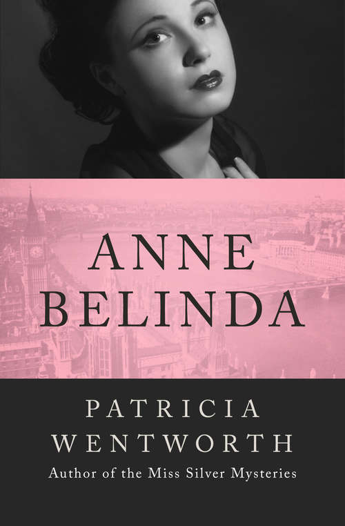 Book cover of Anne Belinda: A Golden Age Mystery