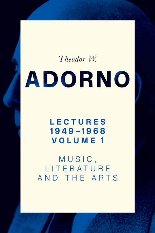 Book cover of Lectures 1949-1968, Volume 1: Music, Literature and the Arts