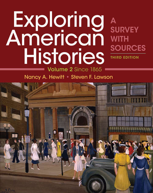 Book cover of Exploring American Histories, Vol. 2: A Brief Survey With Sources (3)