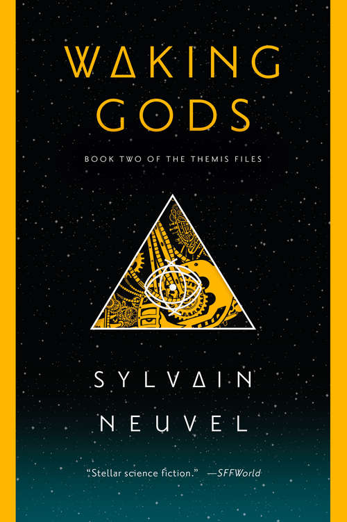 Book cover of Waking Gods (The Themis Files #2)