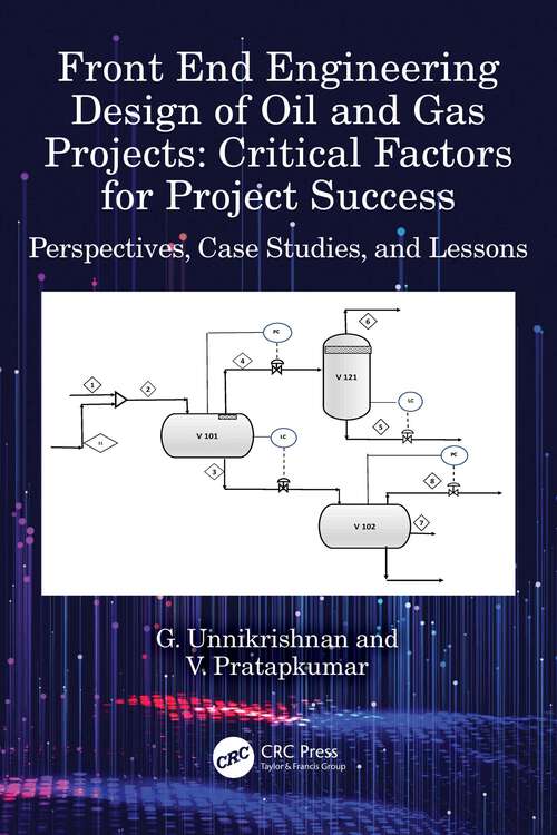 Book cover of Front End Engineering Design of Oil and Gas Projects: Perspectives, Case Studies, and Lessons