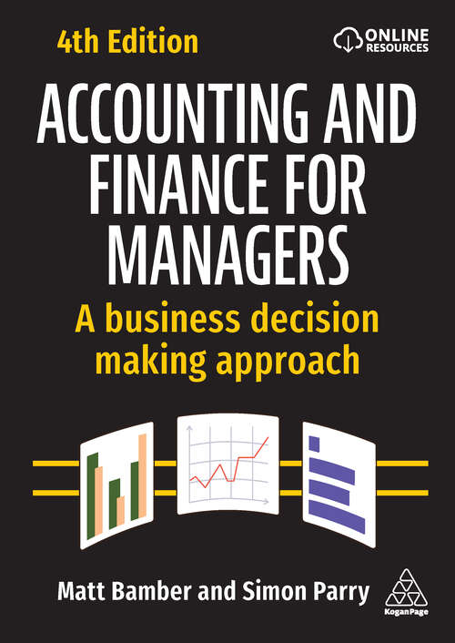 Book cover of Accounting and Finance for Managers: A Business Decision Making Approach