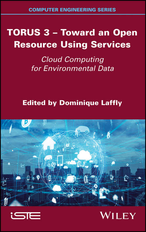 Book cover of TORUS 3 - Toward an Open Resource Using Services: Cloud Computing for Environmental Data