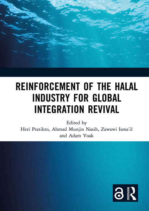 Book cover of Reinforcement of the Halal Industry for Global Integration Revival: Proceedings of the 2nd International Conference on Halal Development (ICHaD 2021), Malang, Indonesia, 5 October 2021