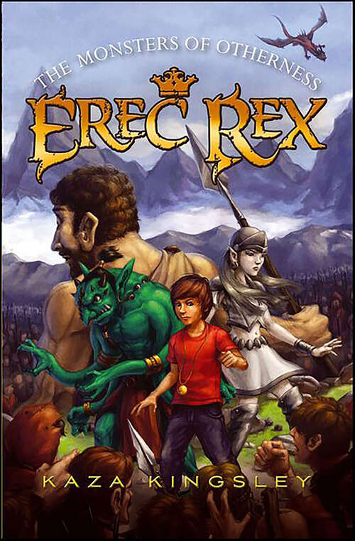 Book cover of The Monsters of Otherness (Erec Rex #2)