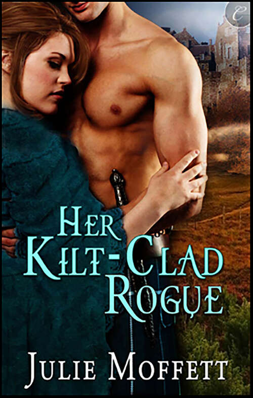 Book cover of Her Kilt-Clad Rogue