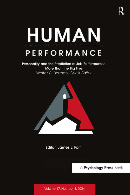 Book cover of Personality and the Prediction of Job Performance: More Than the Big Five: A Special Issue of Human Performance