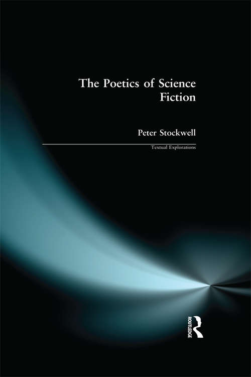 Book cover of The Poetics of Science Fiction (Textual Explorations)