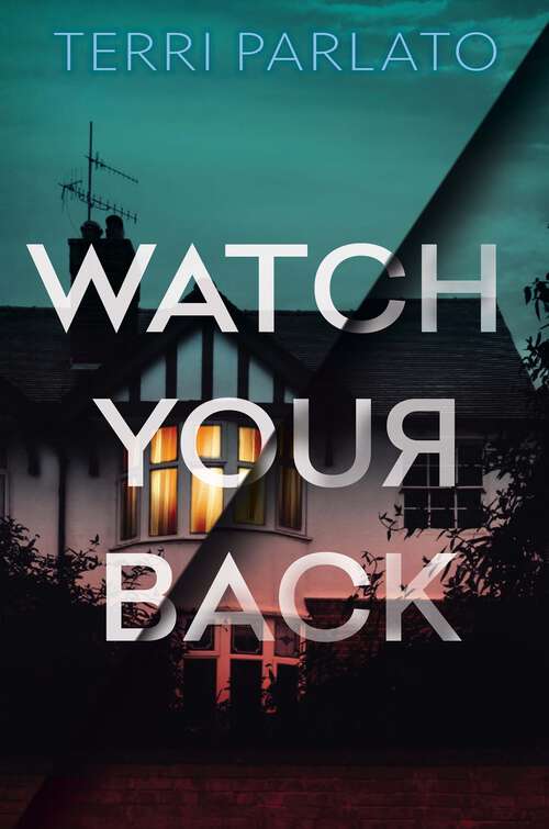 Book cover of Watch Your Back