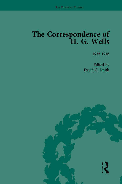 Book cover of The Correspondence of H G Wells Vol 4