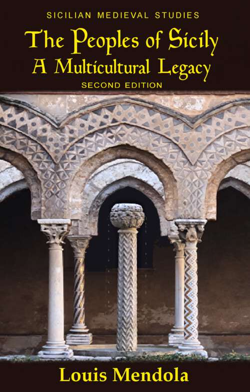 Book cover of The Peoples of Sicily: A Multicultural Legacy