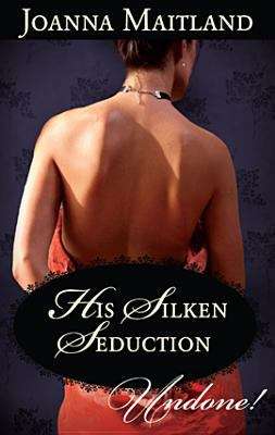 Book cover of His Silken Seduction