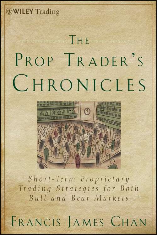 Book cover of The Prop Trader's Chronicles