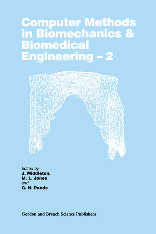 Book cover of Computer Methods in Biomechanics and Biomedical Engineering  2 (2)