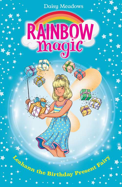 Book cover of Leahann the Birthday Present Fairy: The Birthday Party Fairies Book 4 (Rainbow Magic #1154)