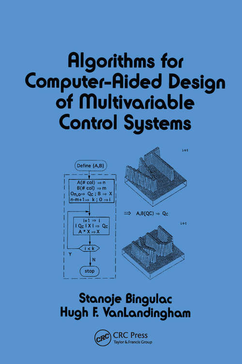 Book cover of Algorithms for Computer-Aided Design of Multivariable Control Systems (1) (Electrical and Computer Engineering)