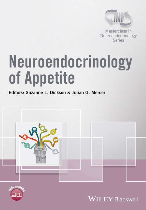 Book cover of Neuroendocrinology of Appetite