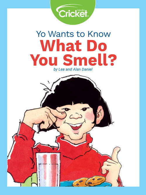 Book cover of Yo Wants to Know: What Do You Smell?