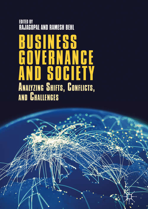 Book cover of Business Governance and Society: Analyzing Shifts, Conflicts, And Challenges (1st ed. 2019)