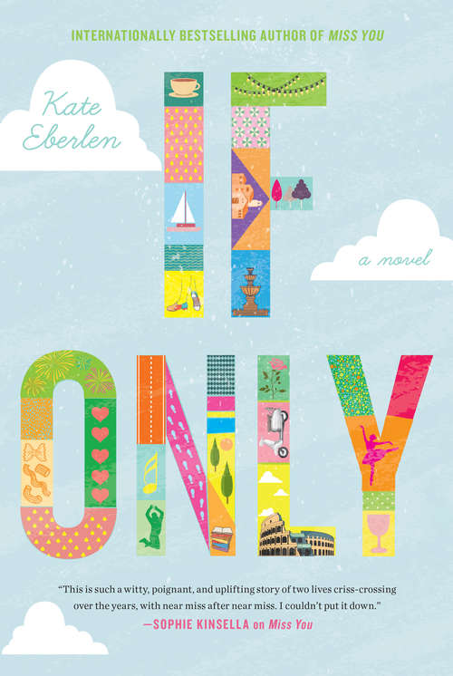 Book cover of If Only: A Novel