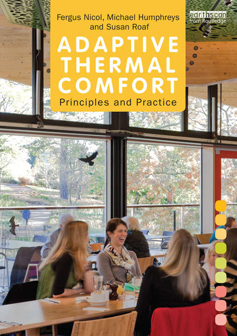 Book cover of Adaptive Thermal Comfort: The Designer's Guide To Adaptive Thermal Comfort