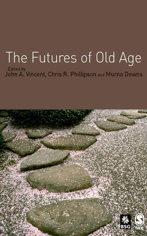 Book cover of The Futures of Old Age