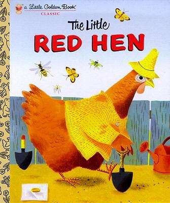 Book cover of The Little Red Hen: A Favorite Folk-Tale (Little Golden Book)